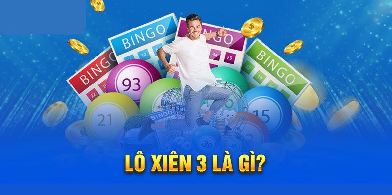 Xiên 3: Thử thách với phần thưởng hấp dẫn